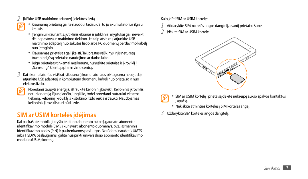 Samsung GT-P1000CWJSEB, GT-P1000CWASEB manual SIM ar Usim kortelės įdėjimas, Kaip įdėti SIM ar Usim kortelę 