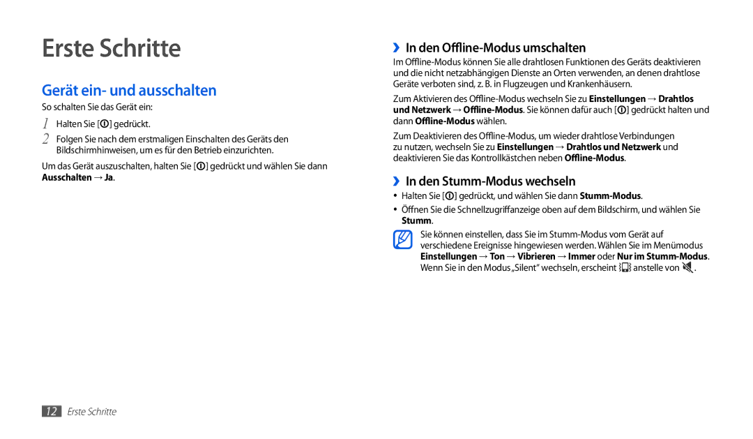 Samsung GT-P1000MSAVIA, GT-P1000CWAVD2 manual Erste Schritte, Gerät ein- und ausschalten, ››In den Offline-Modus umschalten 