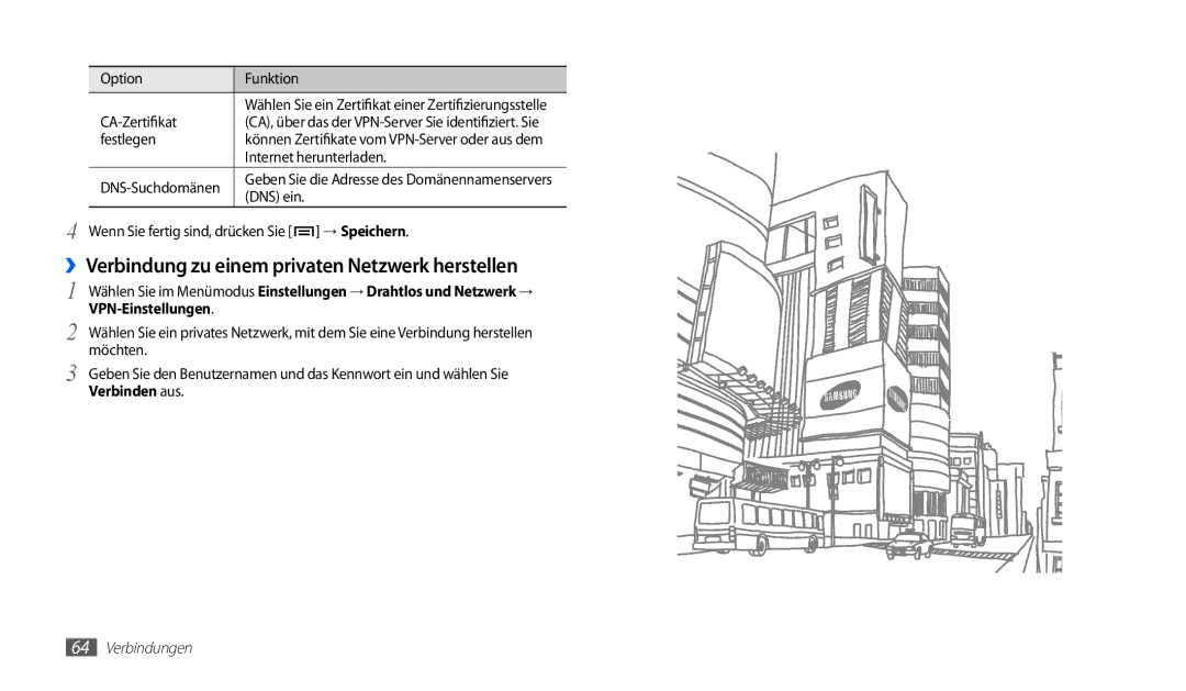 Samsung GT-P1000CWAVD2 manual ››Verbindung zu einem privaten Netzwerk herstellen, VPN-Einstellungen, Verbinden aus 