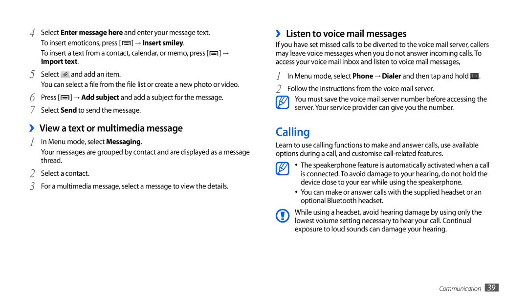 Samsung GT-P1000CWDVIA manual Calling, ›› View a text or multimedia message, ›› Listen to voice mail messages, Import text 
