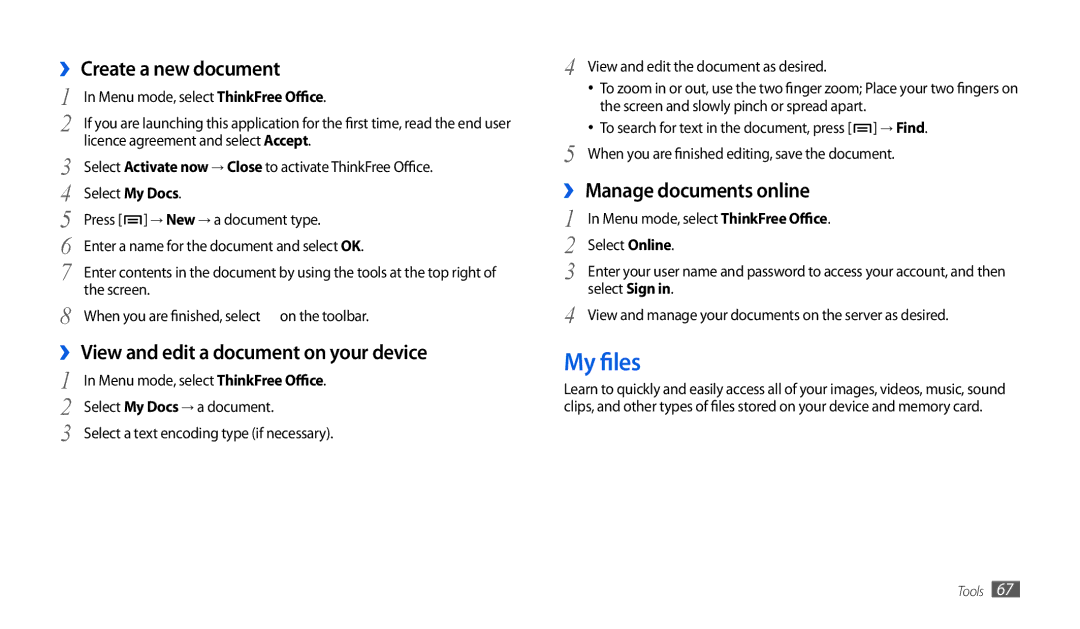 Samsung GT-P1000MSADBT, GT-P1000CWAVD2 manual My files, ›› Create a new document, ›› View and edit a document on your device 