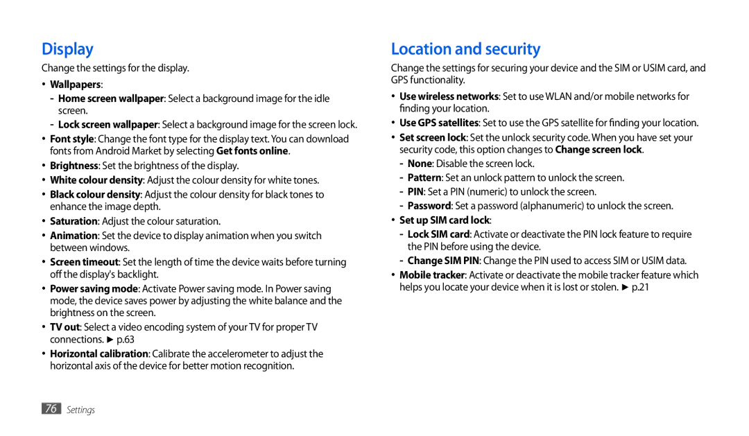 Samsung GT-P1000MSAVIA, GT-P1000CWAVD2 Display, Location and security, Change the settings for the display, Wallpapers 