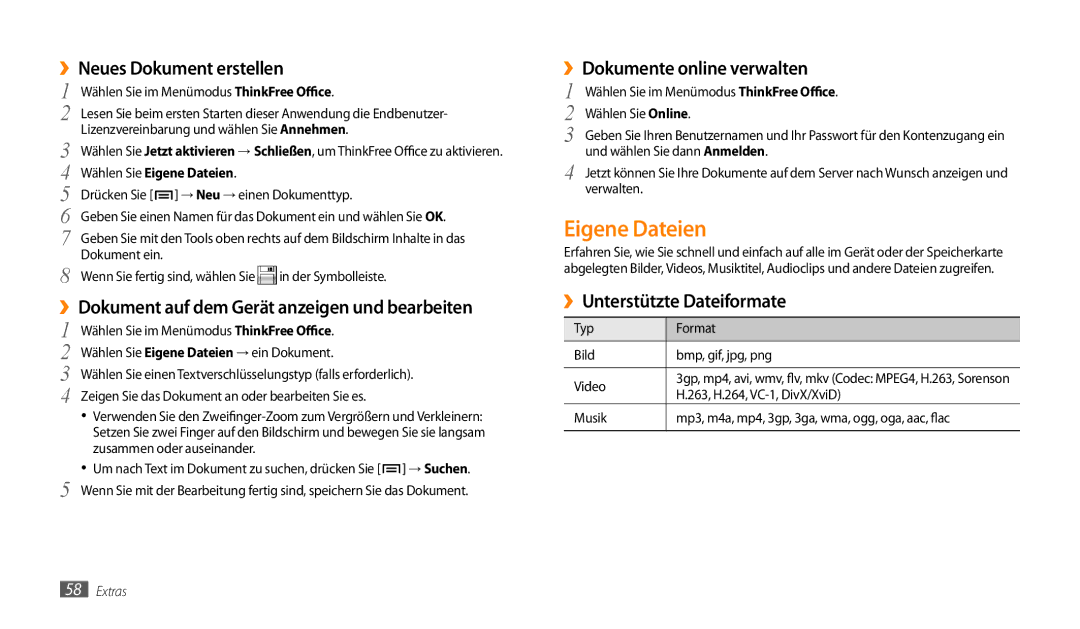 Samsung GT-P1000CWAATO manual Eigene Dateien, ››Neues Dokument erstellen, ››Dokument auf dem Gerät anzeigen und bearbeiten 