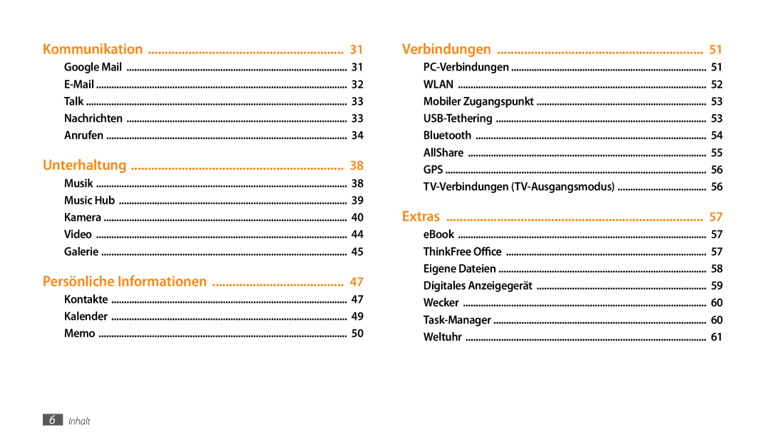 Samsung GT-P1000CWDDTM, GT-P1000CWAVD2, GT-P1000CWDDBT, GT-P1000ZKDDBT, GT-P1000MSADBT, GT-P1000CWDVD2 manual Kommunikation 