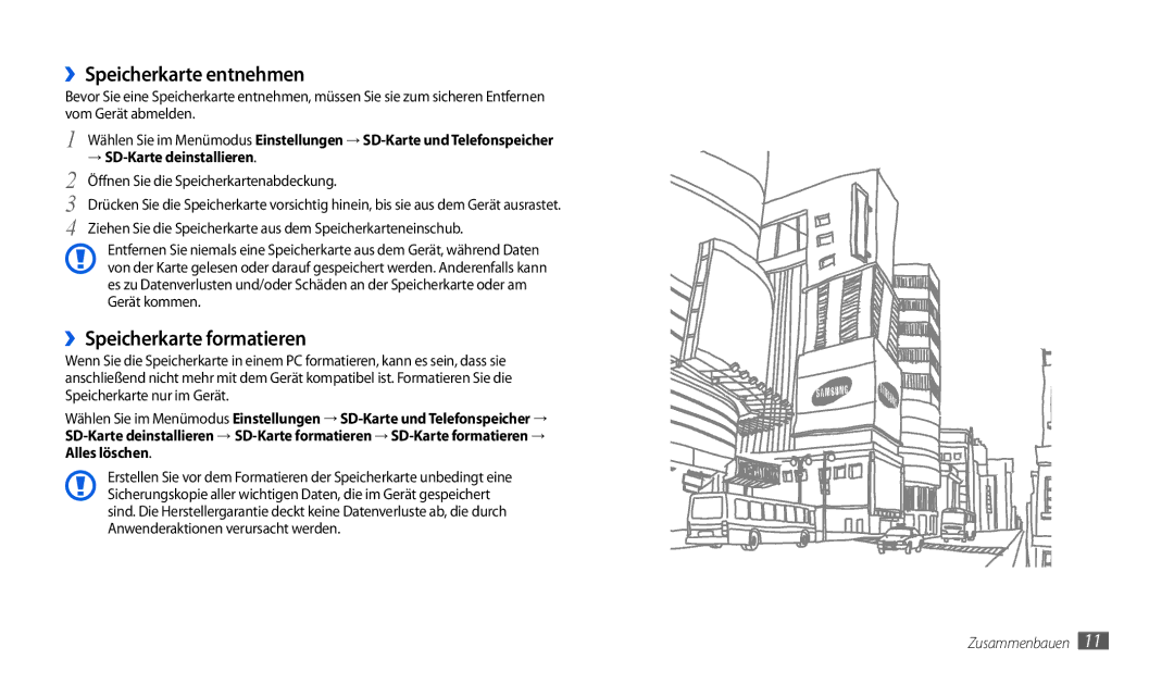 Samsung GT-P1000CWDEPL ››Speicherkarte entnehmen, ››Speicherkarte formatieren, Öffnen Sie die Speicherkartenabdeckung 