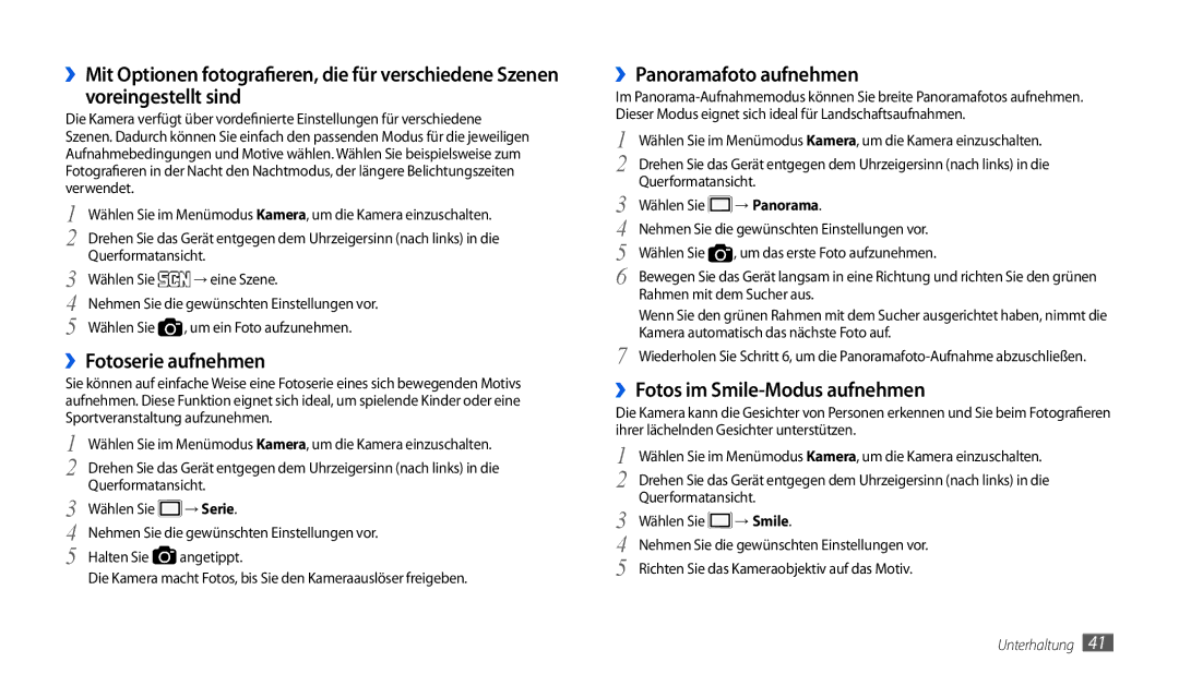 Samsung GT-P1000CWADBT manual ››Fotoserie aufnehmen, ››Panoramafoto aufnehmen, ››Fotos im Smile-Modus aufnehmen, → Smile 