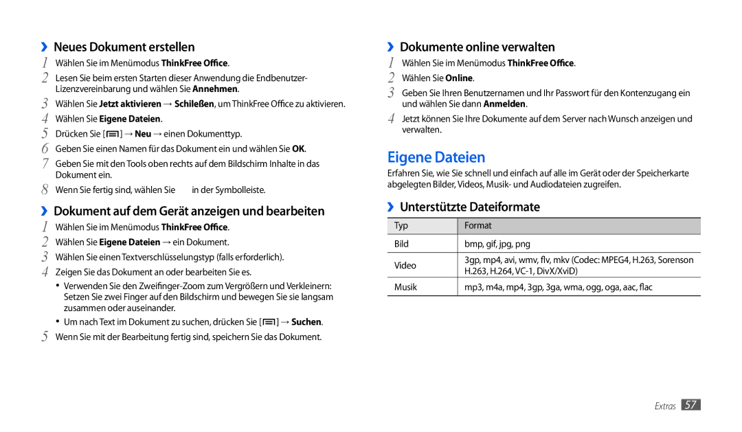 Samsung GT-P1000CWADBT manual Eigene Dateien, ››Neues Dokument erstellen, ››Dokument auf dem Gerät anzeigen und bearbeiten 