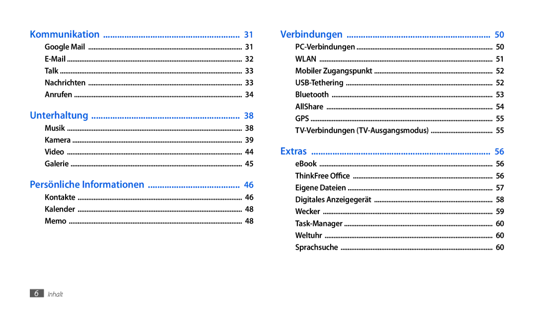 Samsung GT-P1000CWDDTM, GT-P1000CWAVD2, GT-P1000CWDDBT, GT-P1000ZKDDBT, GT-P1000MSADBT, GT-P1000CWDVD2 manual Kommunikation 