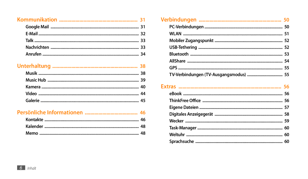 Samsung GT-P1000CWDDTM, GT-P1000CWAVD2, GT-P1000CWDDBT, GT-P1000ZKDDBT, GT-P1000MSADBT, GT-P1000CWDVD2 manual Kommunikation 