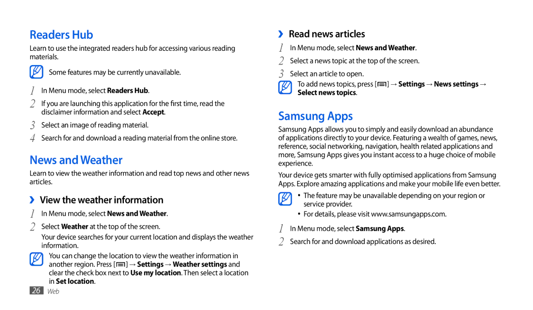 Samsung GT-P1000CWAATO Readers Hub, News and Weather, Samsung Apps, ›› View the weather information, ›› Read news articles 