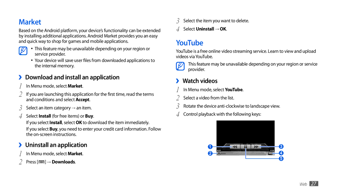 Samsung GT-P1000CWDEPL manual Market, YouTube, ›› Download and install an application, ›› Uninstall an application 
