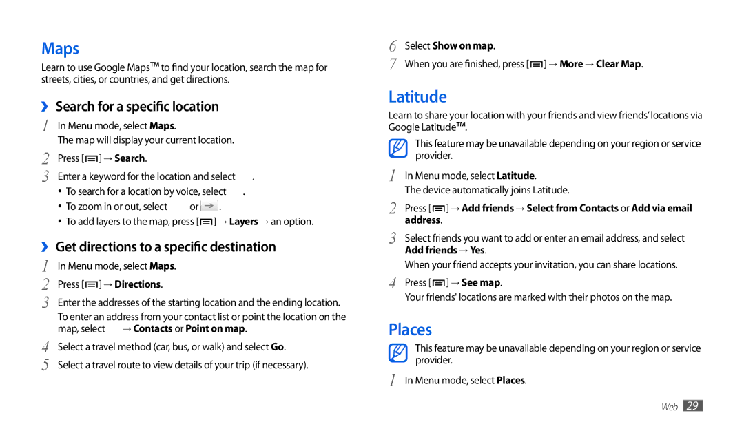 Samsung GT-P1000CWDATO manual Maps, Places, ›› Search for a specific location, ›› Get directions to a specific destination 