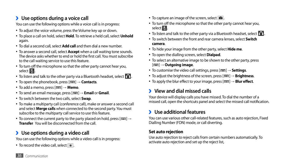 Samsung GT-P1000CWDVD2 ›› Use options during a voice call, ›› Use options during a video call, ›› Use additional features 