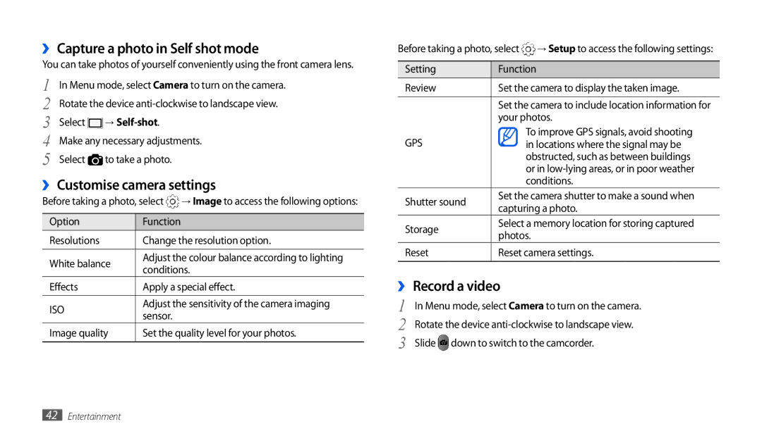 Samsung GT-P1000CWAATO ›› Capture a photo in Self shot mode, ›› Customise camera settings, ›› Record a video, → Self-shot 