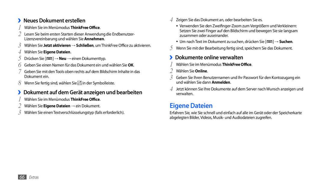 Samsung GT-P1000ZKDDBT manual Eigene Dateien, ››Neues Dokument erstellen, ››Dokument auf dem Gerät anzeigen und bearbeiten 