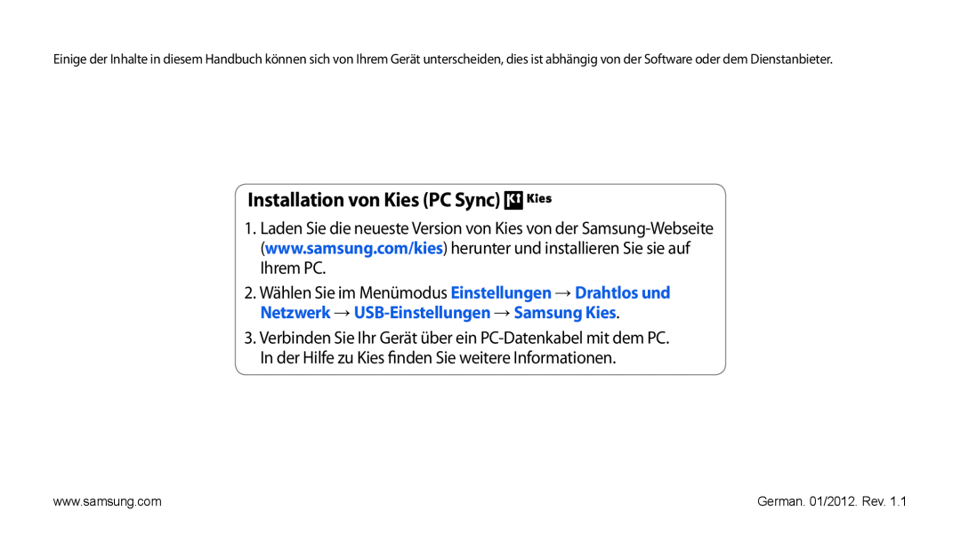 Samsung GT-P1000CWADTM manual Installation von Kies PC Sync, Verbinden Sie Ihr Gerät über ein PC-Datenkabel mit dem PC 
