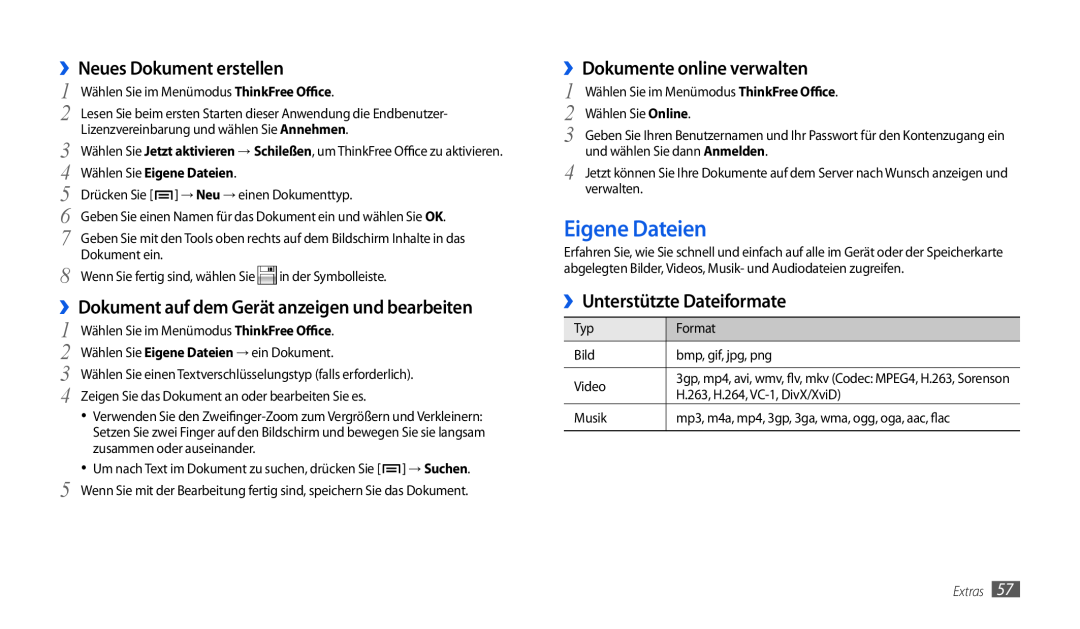 Samsung GT-P1000CWADBT manual Eigene Dateien, ››Neues Dokument erstellen, ››Dokument auf dem Gerät anzeigen und bearbeiten 