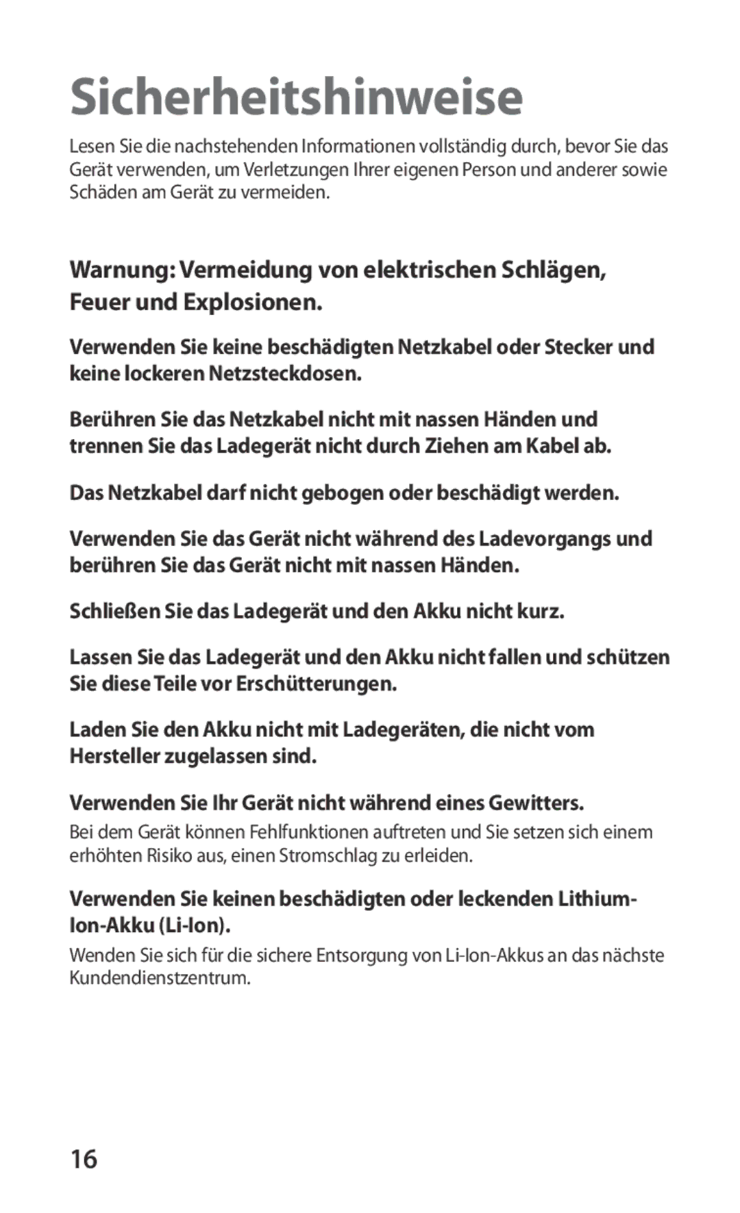 Samsung GT-P1000CWAVIA, GT-P1000CWAVD2 manual Sicherheitshinweise, Das Netzkabel darf nicht gebogen oder beschädigt werden 