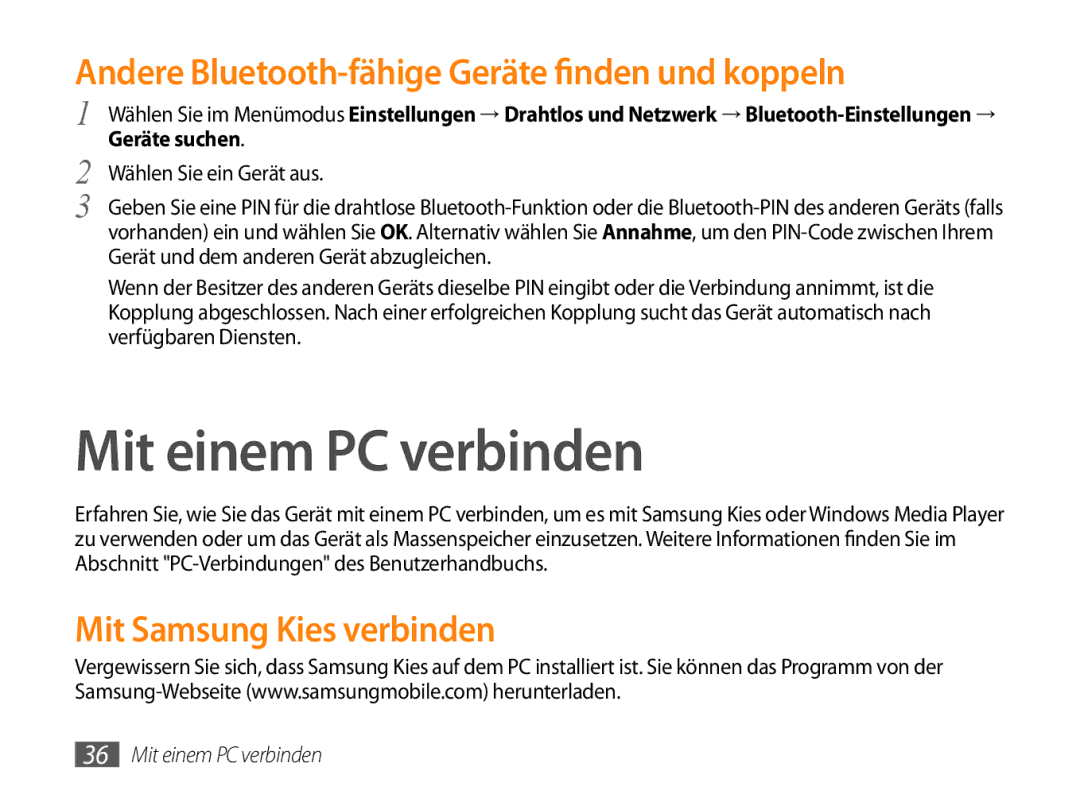 Samsung GT-P1000CWAVD2 manual Mit einem PC verbinden, Andere Bluetooth-fähige Geräte finden und koppeln, Geräte suchen 