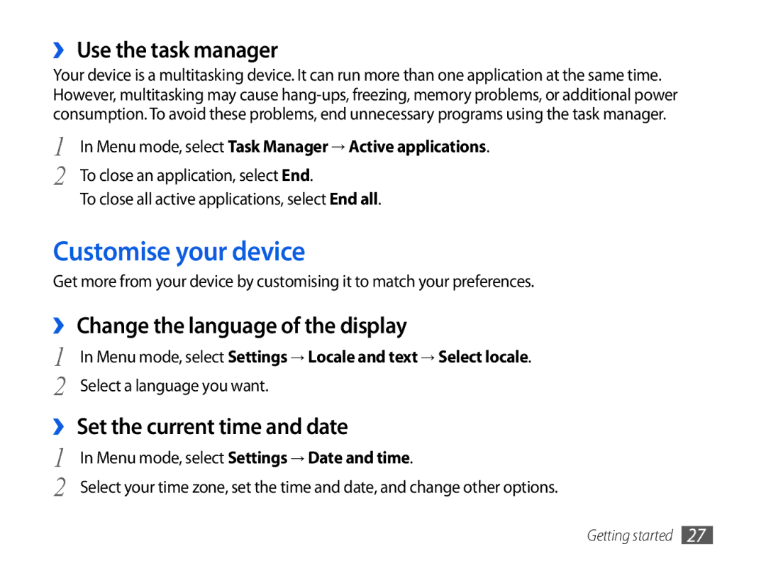 Samsung GT-P1000CWAVD2 manual Customise your device, ›› Use the task manager, ›› Change the language of the display 