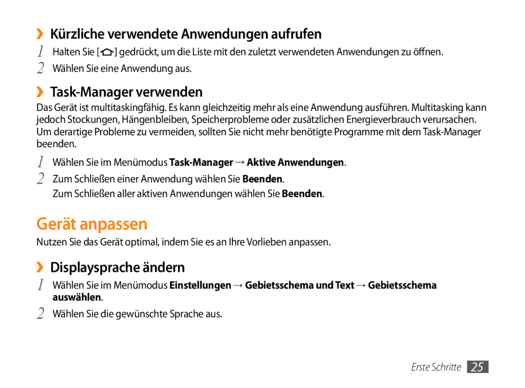Samsung GT-P1000CWAVIA manual Gerät anpassen, ››Kürzliche verwendete Anwendungen aufrufen, ››Task-Manager verwenden 