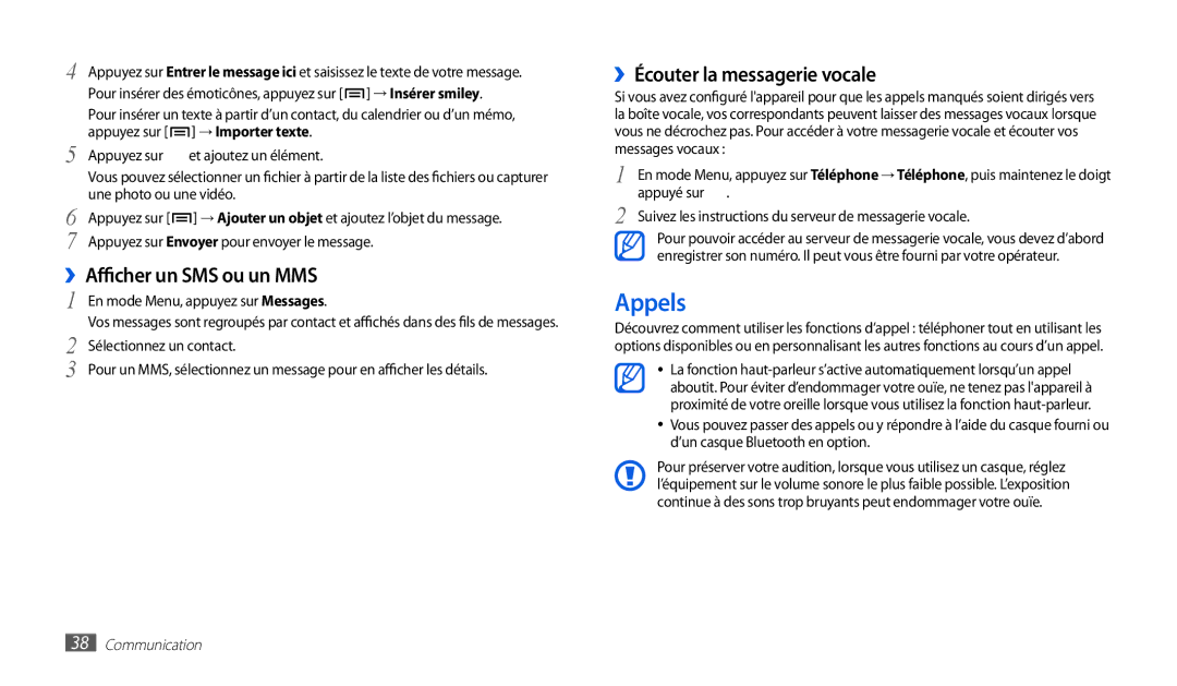 Samsung GT-P1000CWDXEF manual Appels, SMS ou un MMS, ››Écouter la messagerie vocale, ››Afficher un, → Importer texte 