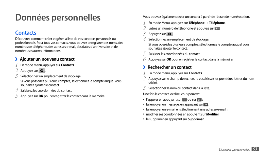 Samsung GT-P1000CWABOG manual Données personnelles, Contacts, ››Ajouter un nouveau contact, ››Rechercher un contact 