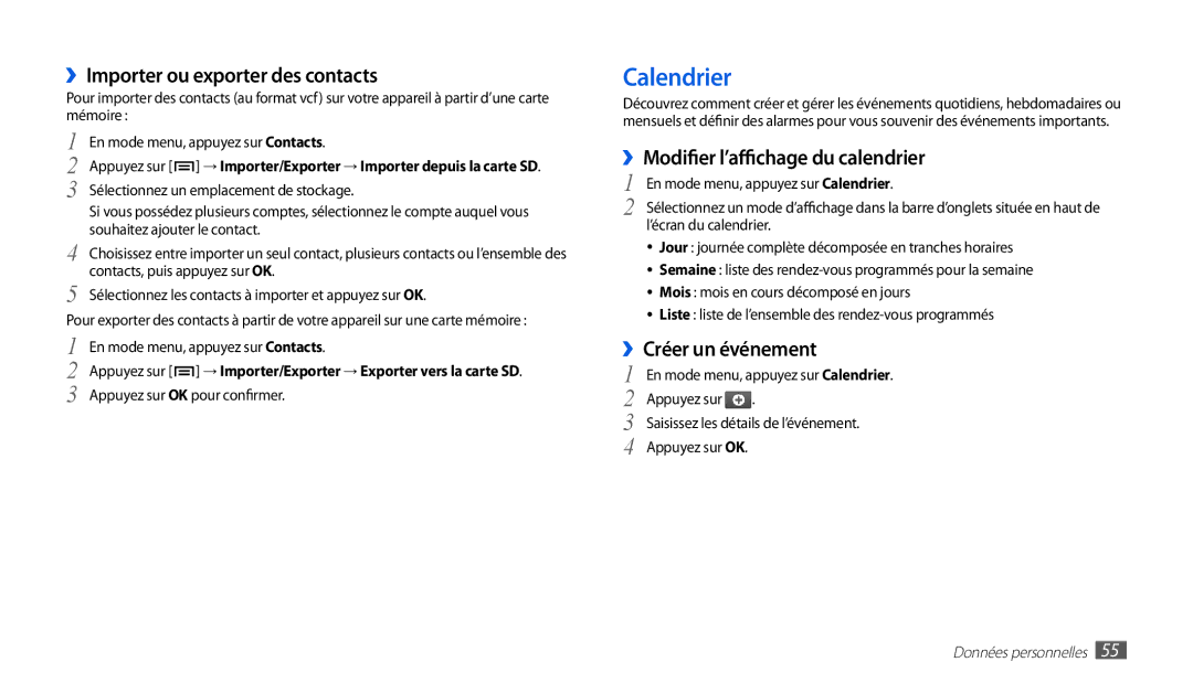 Samsung GT-P1000MSAXEF manual Calendrier, ››Importer ou exporter des contacts, ››Modifier l’affichage du calendrier 