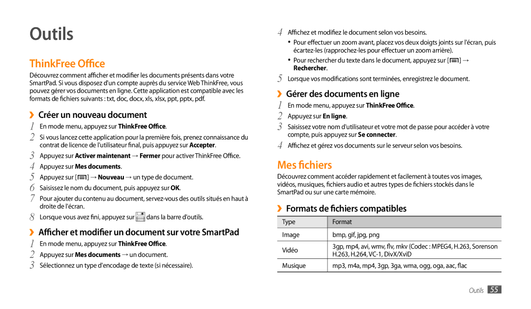 Samsung GT-P1000MSAXEF, GT-P1000CWAXEF, GT-P1000CWDXEF, GT-P1000CWASFR, GT-P1000CWALUX Outils, ThinkFree Office, Mes fichiers 