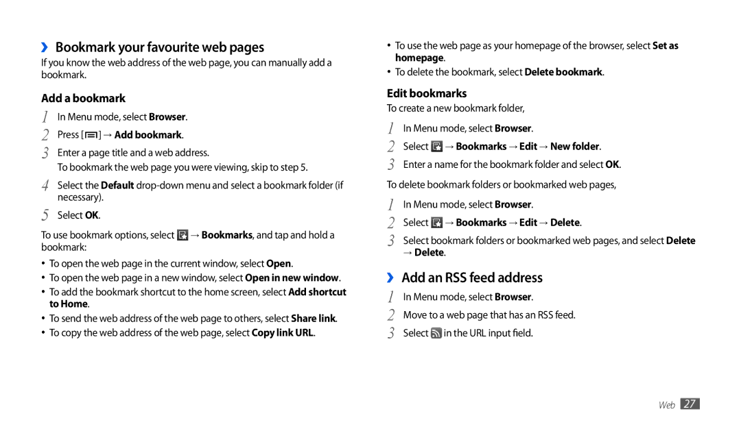 Samsung GT-P1000CWAFWB, GT-P1000CWAXEU, GT-P1000CWAVD2 manual ›› Bookmark your favourite web pages, ››Add an RSS feed address 