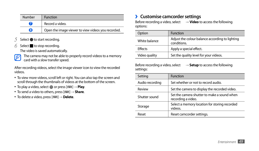 Samsung GT-P1000CWDFOP, GT-P1000CWAXEU, GT-P1000CWAVD2, GT-P1000CWDDBT, GT-P1000ZKDDBT manual ›› Customise camcorder settings 