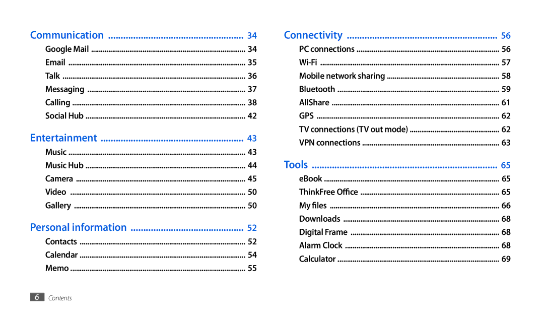 Samsung GT-P1000CWAEPL, GT-P1000CWAXEU, GT-P1000CWAVD2, GT-P1000CWDDBT manual Communication Connectivity, Entertainment, Tools 