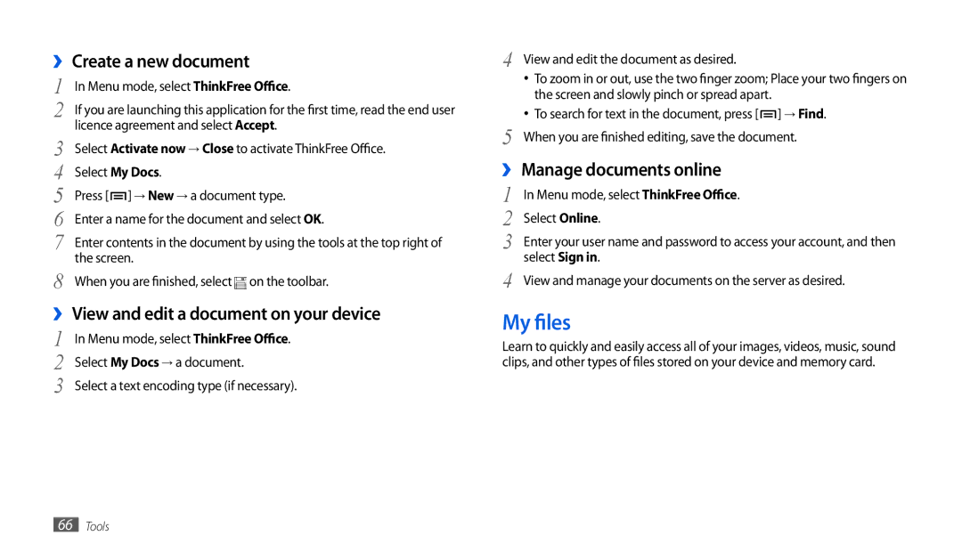 Samsung GT-P1000MSAXSS, GT-P1000CWAXEU manual My files, ›› Create a new document, ›› View and edit a document on your device 