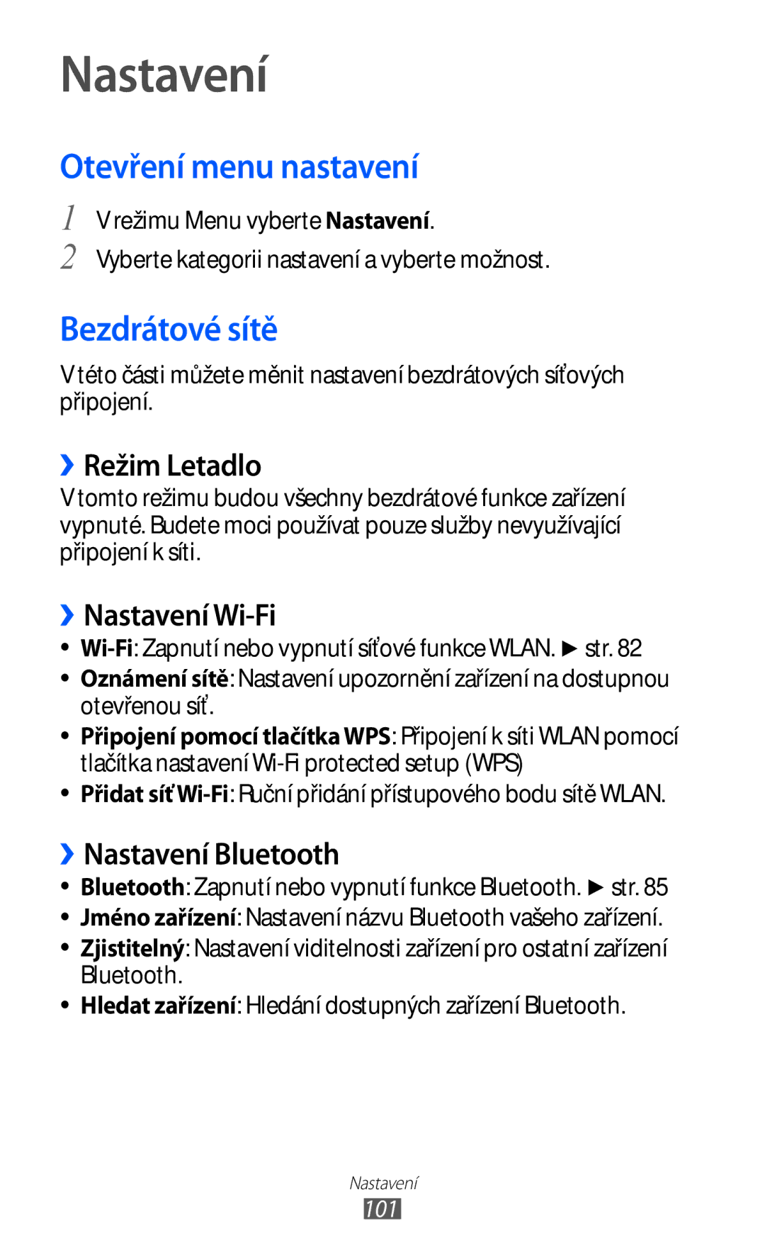 Samsung GT-P1000CWAWAN, GT-P1000CWAXEU, GT-P1000MSADBT, GT-P1000CWAXEF Nastavení, Otevření menu nastavení, Bezdrátové sítě 