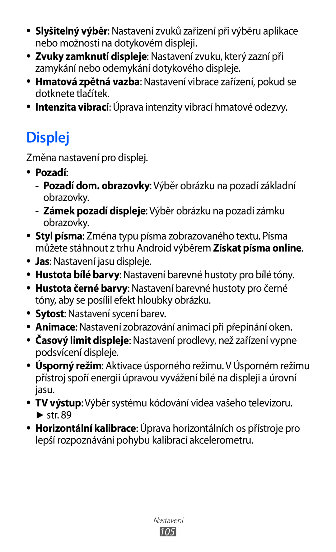 Samsung GT-P1000CWASLK, GT-P1000CWAXEU, GT-P1000MSADBT, GT-P1000CWAXEF Displej, Změna nastavení pro displej, Pozadí, 105 