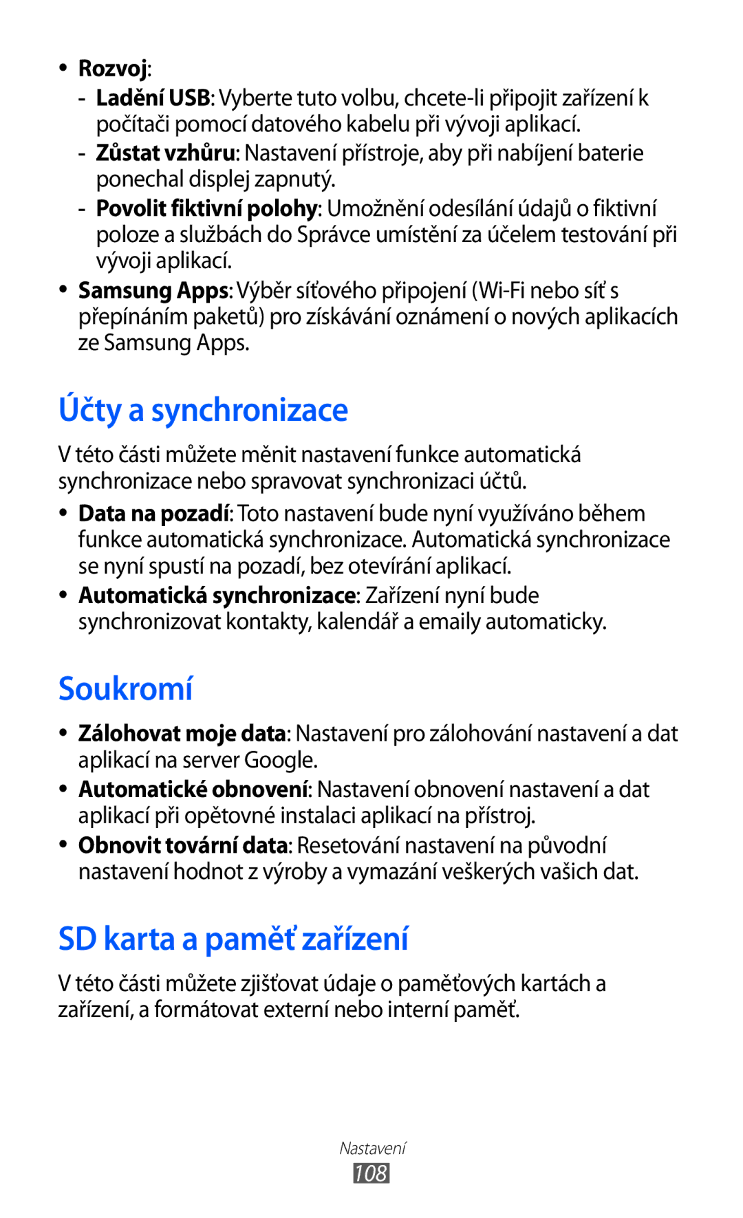 Samsung GT-P1000CWAOPT, GT-P1000CWAXEU manual Účty a synchronizace, Soukromí, SD karta a paměť zařízení, Rozvoj, 108 