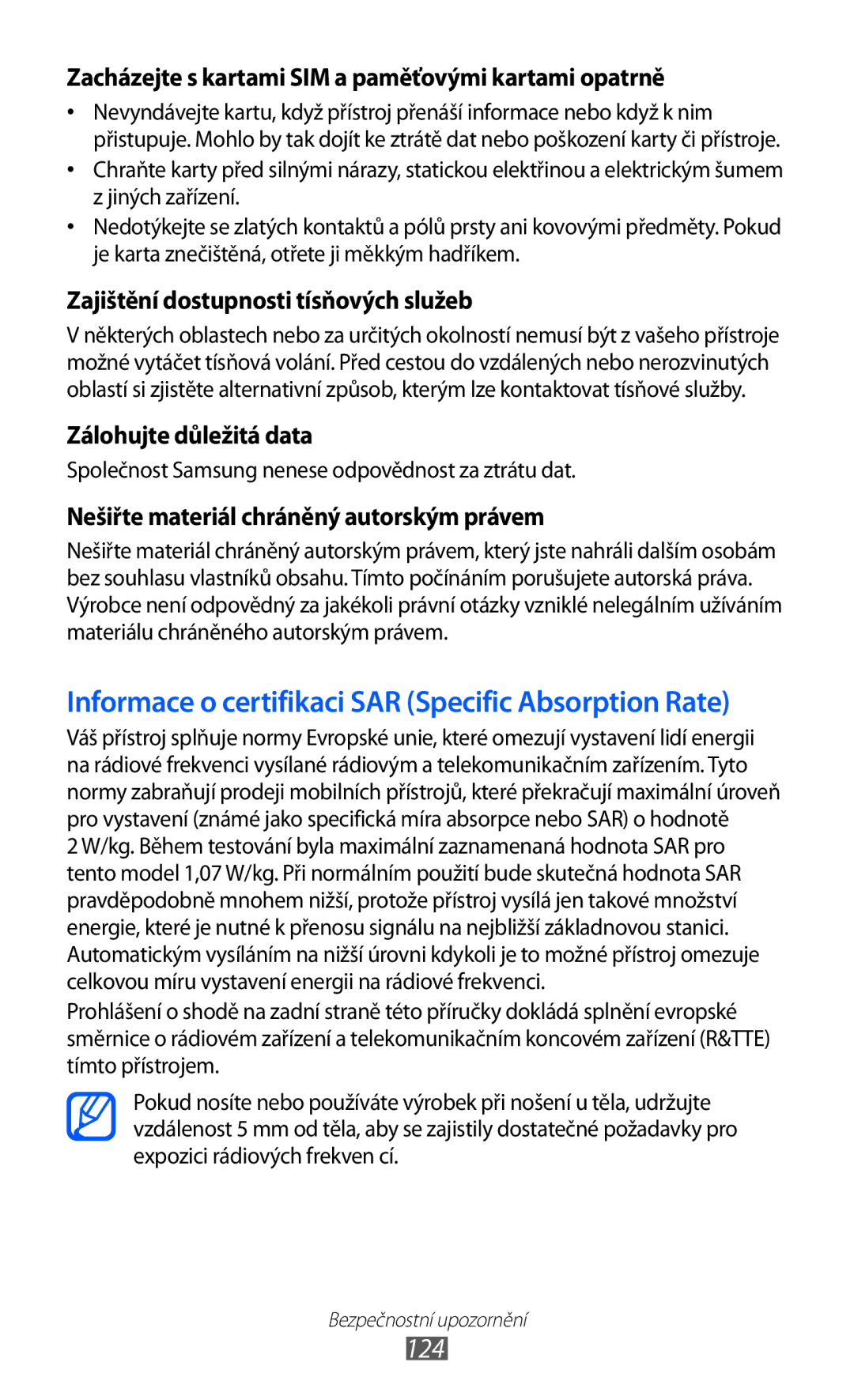 Samsung GT-P1000MSANEE, GT-P1000CWAXEU, GT-P1000MSADBT manual 124, Zacházejte s kartami SIM a paměťovými kartami opatrně 