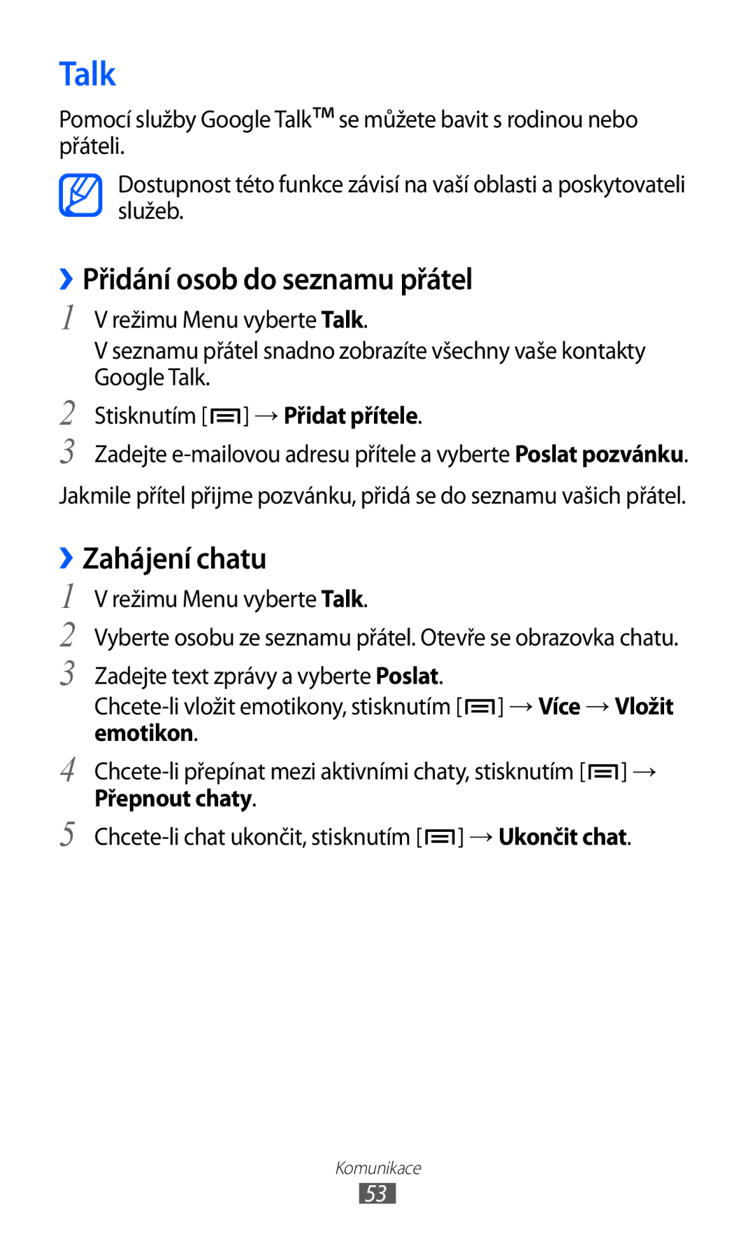 Samsung GT-P1000MSAARB, GT-P1000CWAXEU, GT-P1000MSADBT manual Talk, ››Přidání osob do seznamu přátel, ››Zahájení chatu 