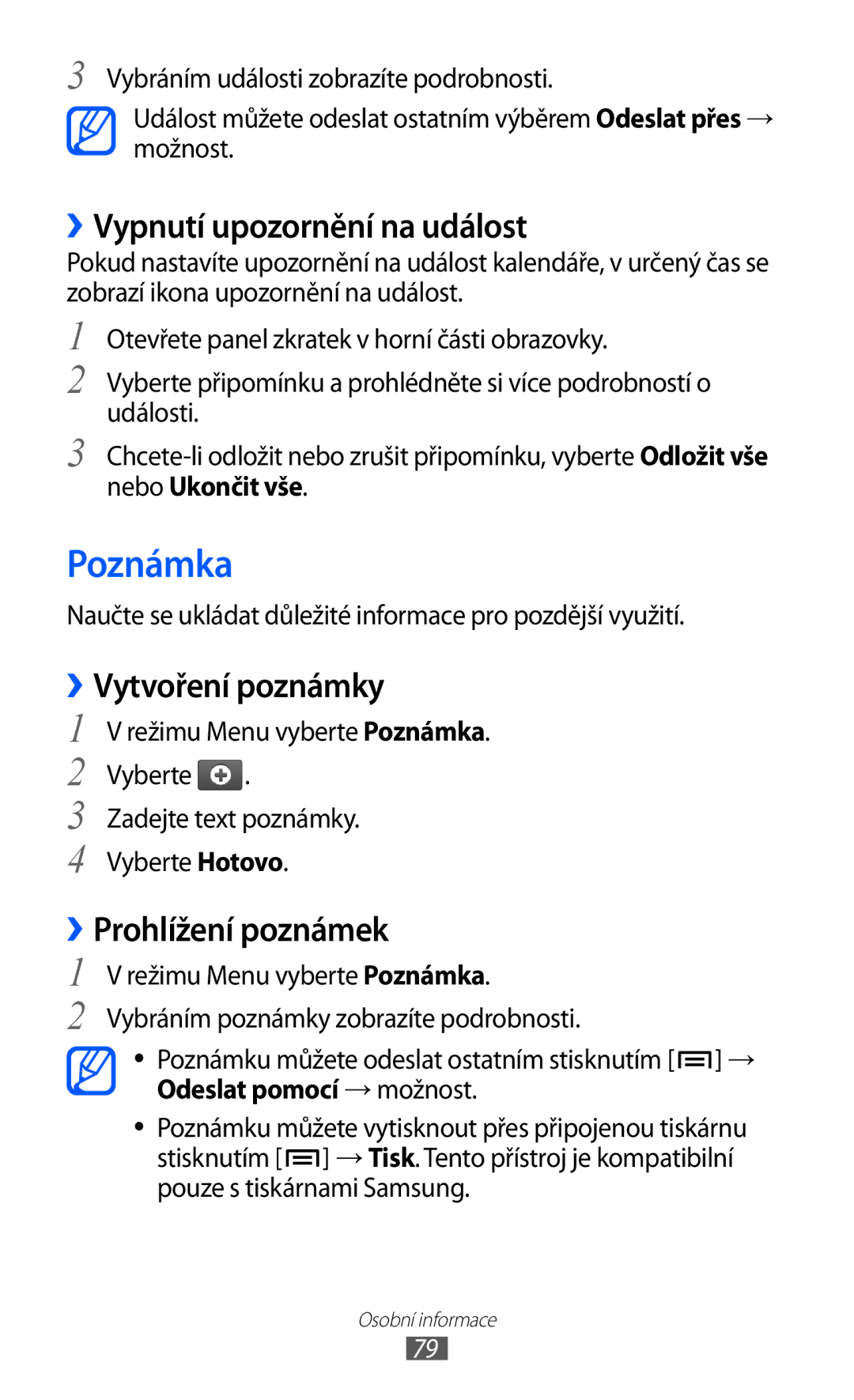 Samsung GT-P1000CWGXEO manual Poznámka, ››Vypnutí upozornění na událost, ››Vytvoření poznámky, ››Prohlížení poznámek 