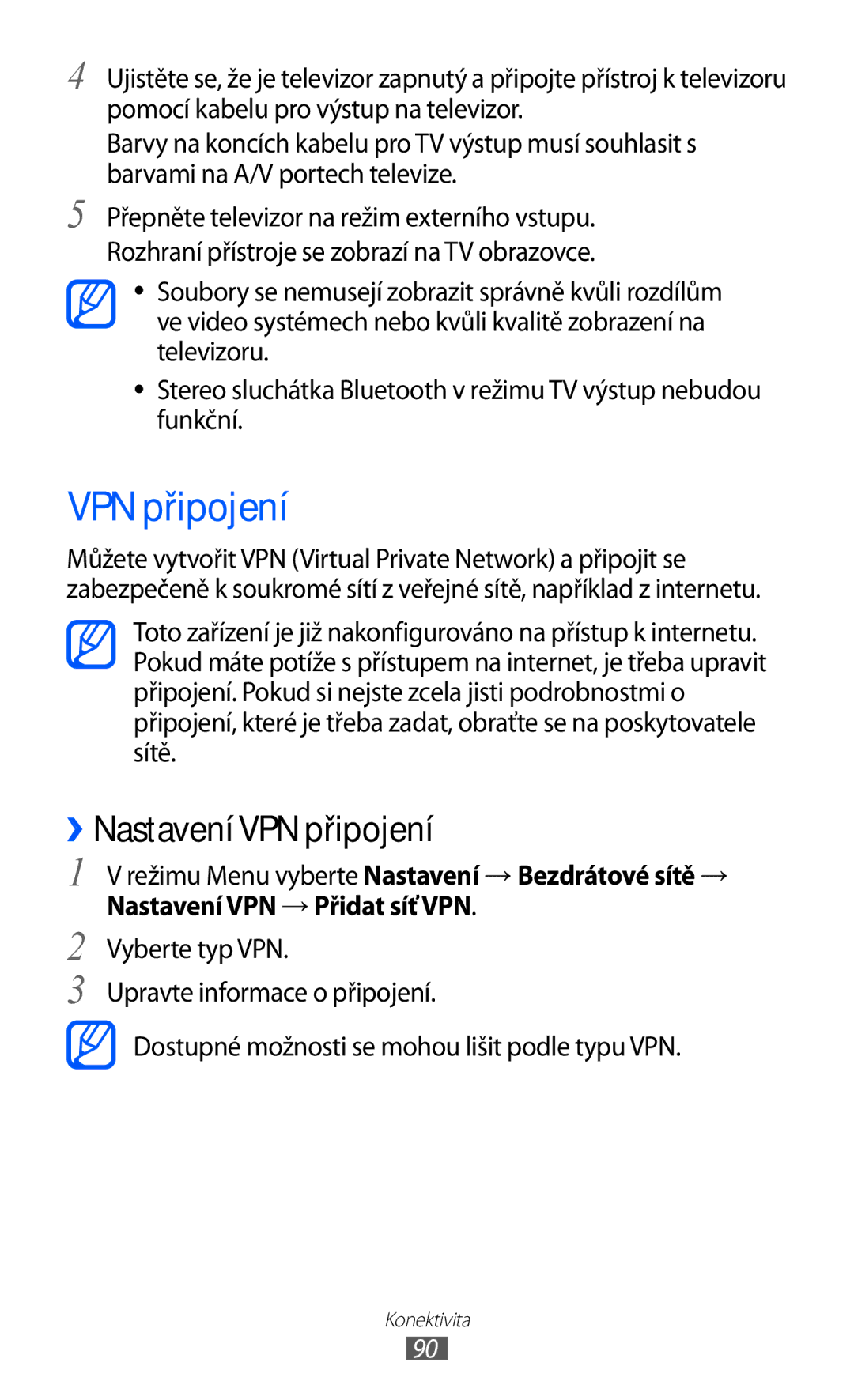 Samsung GT-P1000CWATMN, GT-P1000CWAXEU, GT-P1000MSADBT, GT-P1000CWAXEF, GT-P1000MSAXEF manual ››Nastavení VPN připojení 