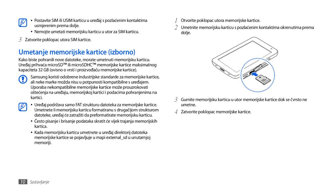 Samsung GT-P1000CWATWO, GT-P1000CWDMSR, GT-P1000CWDMKO, GT-P1000CWAVIP, GT-P1000CWATRA Umetanje memorijske kartice izborno 