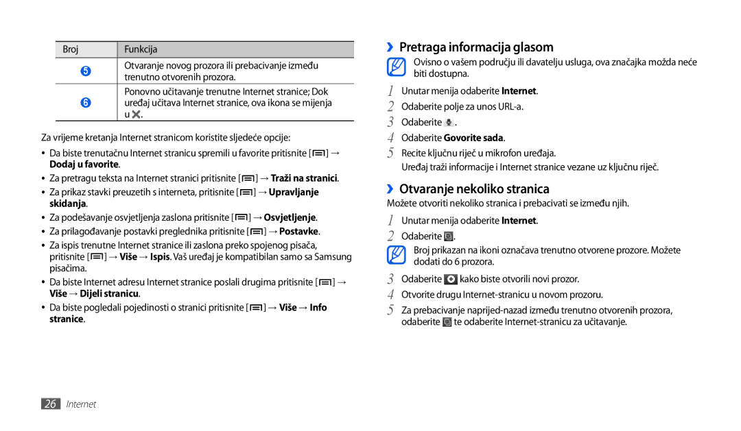 Samsung GT-P1000CWAVIP, GT-P1000CWDMSR, GT-P1000CWDMKO manual ››Pretraga informacija glasom, ››Otvaranje nekoliko stranica 