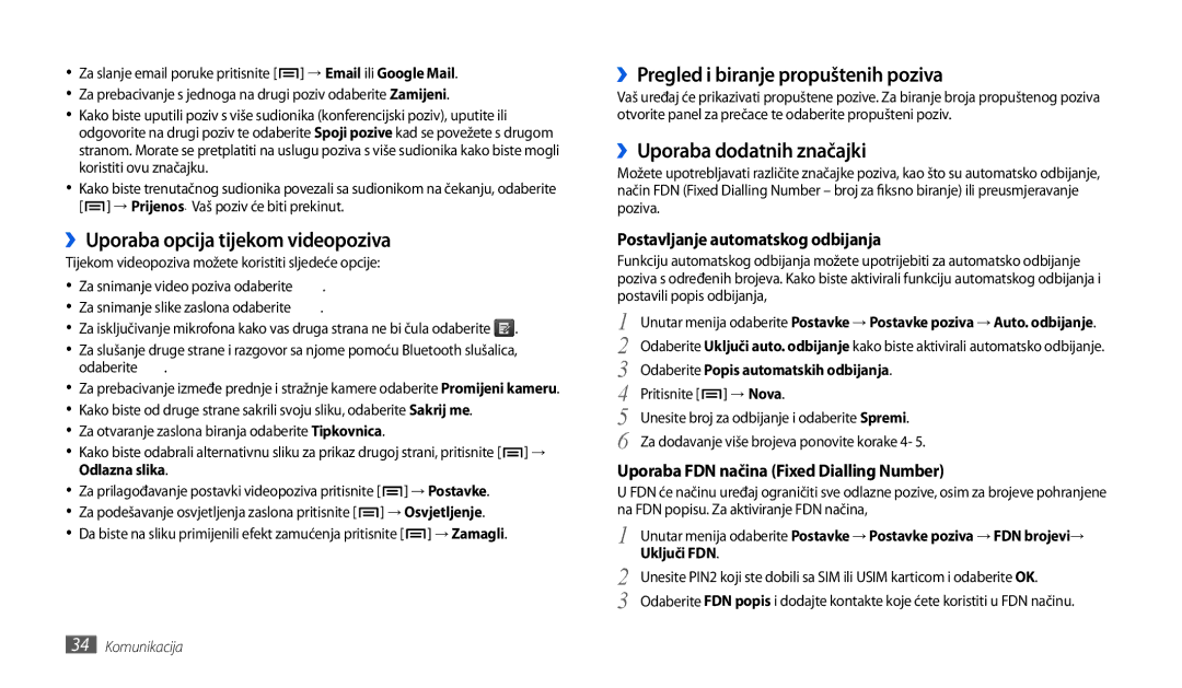 Samsung GT-P1000CWATWO, GT-P1000CWDMSR manual ››Uporaba opcija tijekom videopoziva, ››Pregled i biranje propuštenih poziva 