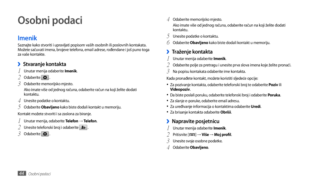 Samsung GT-P1000CWAVIP manual Osobni podaci, Imenik, ››Stvaranje kontakta, ››Traženje kontakta, ››Napravite posjetnicu 