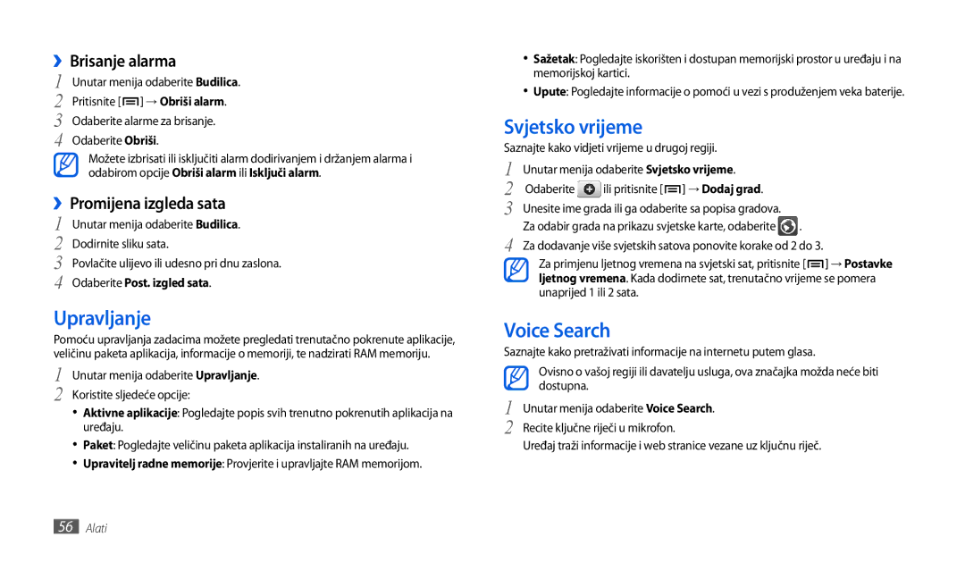 Samsung GT-P1000CWAVIP manual Upravljanje, Svjetsko vrijeme, Voice Search, ››Brisanje alarma, ››Promijena izgleda sata 