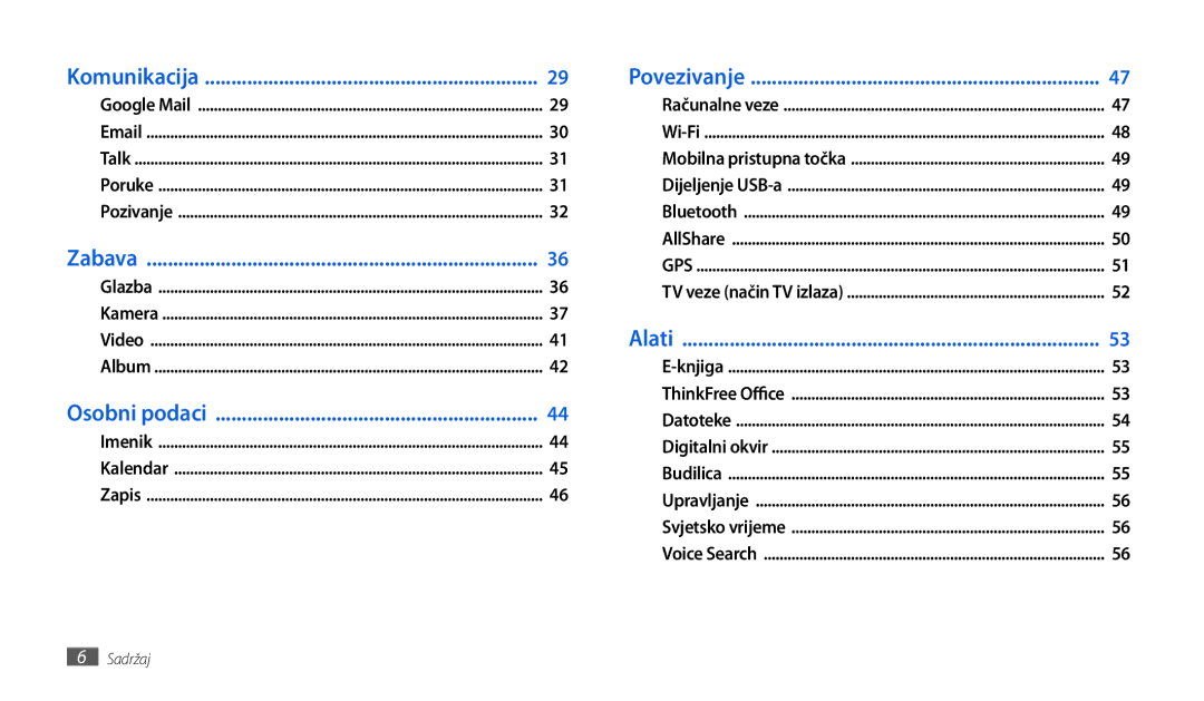 Samsung GT-P1000CWDMSR, GT-P1000CWDMKO, GT-P1000CWAVIP, GT-P1000CWATRA, GT-P1000CWATWO, GT-P1000CWACRO manual Komunikacija 