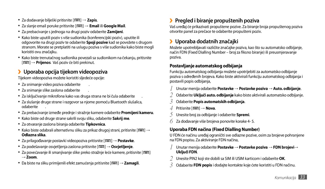 Samsung GT-P1000CWATRA, GT-P1000CWDMSR manual ››Uporaba opcija tijekom videopoziva, ››Pregled i biranje propuštenih poziva 