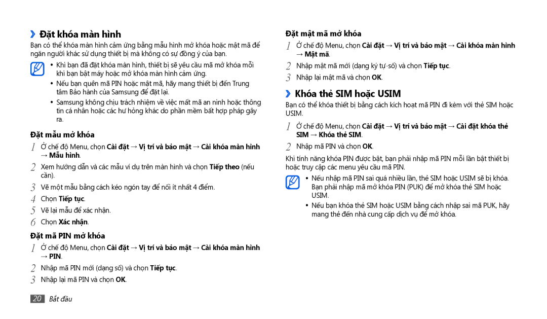 Samsung GT-P1000CWAXXV, GT-P1000CWDXXV, GT-P1000MSAXEV, GT-P1000ZKAXEV manual ››Đặt khó́a màn hình, ››Khó́a thẻ SIM hoặc Usim 