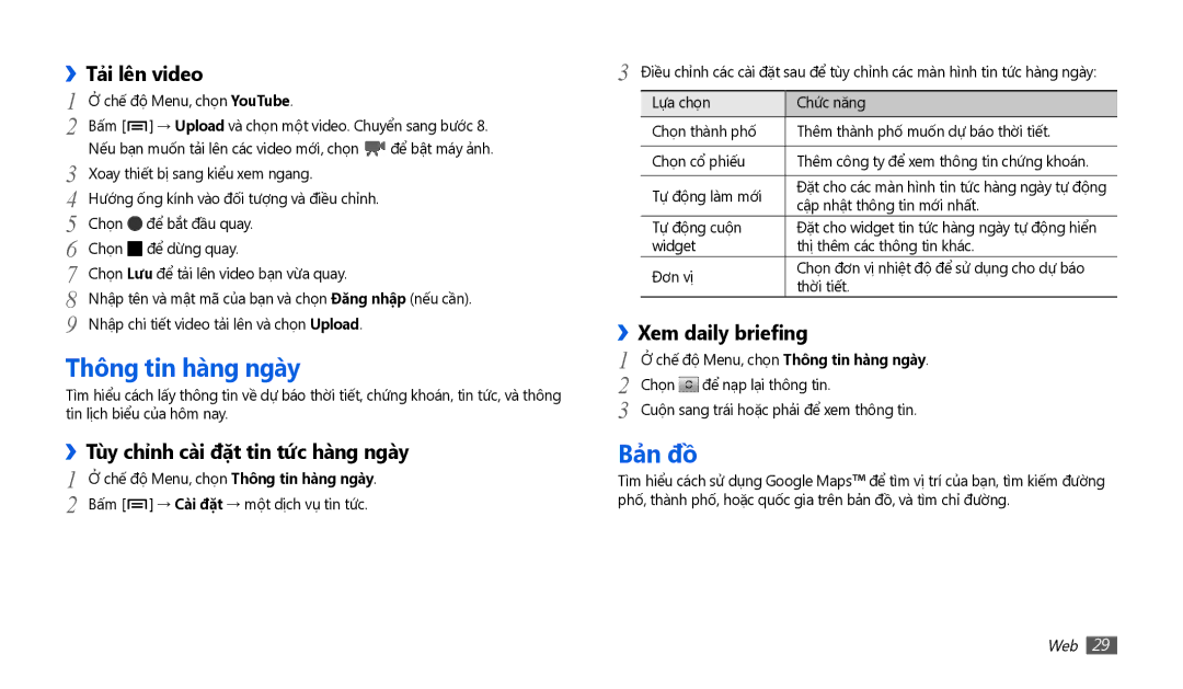 Samsung GT-P1000CWDXXV, GT-P1000MSAXEV Thông tin hang ngay, Bản đồ, Tải lên video, ››Tùy chỉnh cài đặt tin tức hàng ngày 