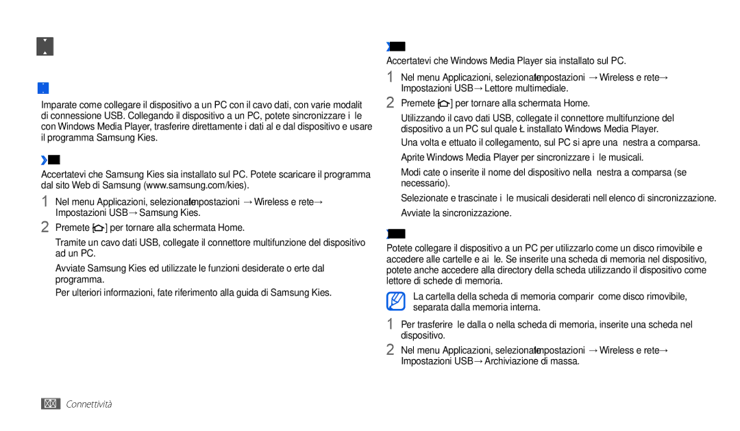 Samsung GT-P1000CWDITV, GT-P1000MSATIM, GT-P1000CWAFWB manual Connettività, Collegamenti PC, ››Connessione con Samsung Kies 